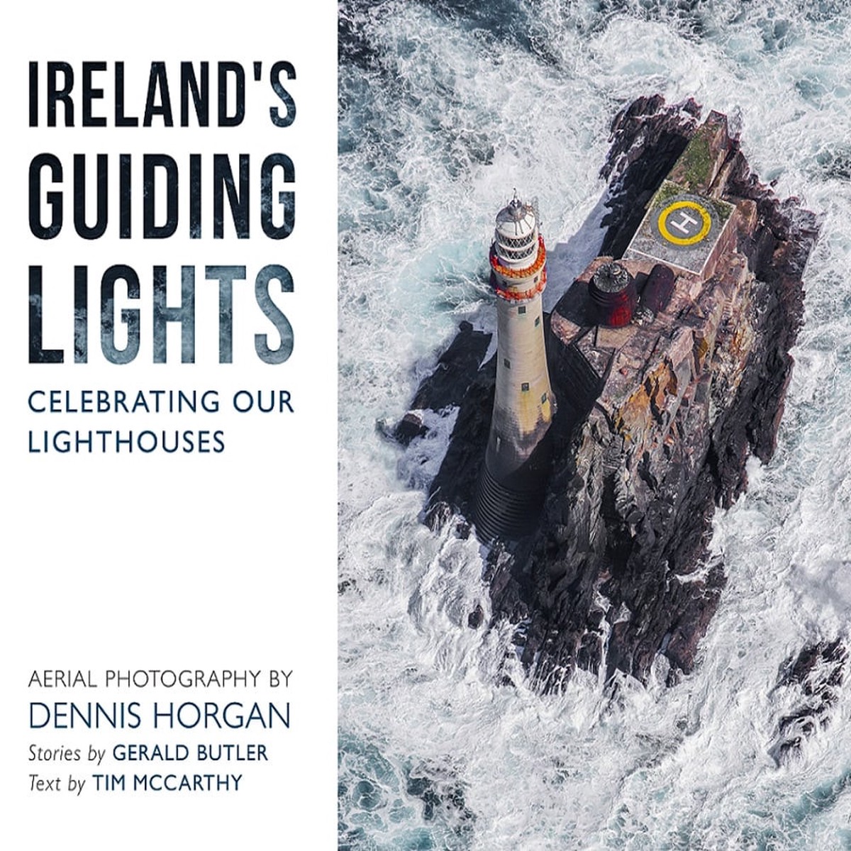 ireland-s-guiding-lights-celebrating-our-lighthouses-by-dennis-horgan